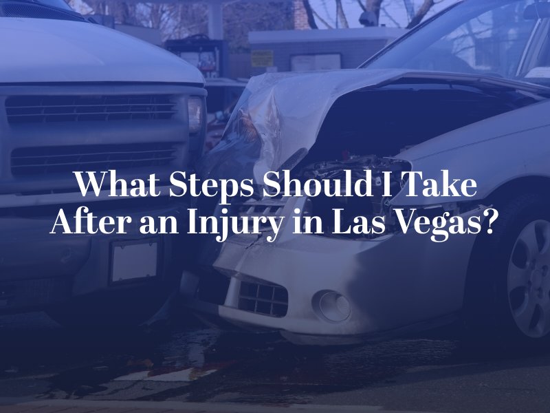 What Steps Should I Take After an Injury in Las Vegas?